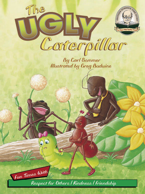 Title details for The Ugly Caterpillar by Carl Sommer - Available
